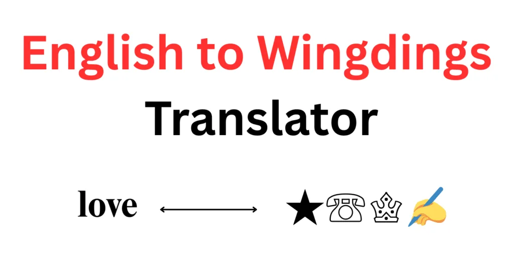 English to Wingdings translator