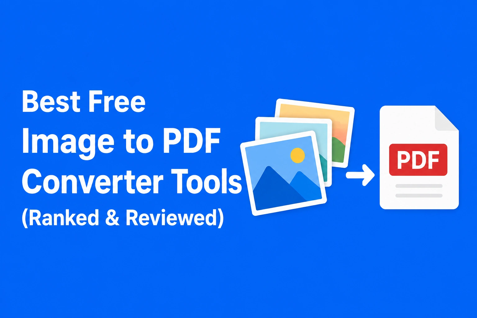 Best Free Image to PDF Converter Tools